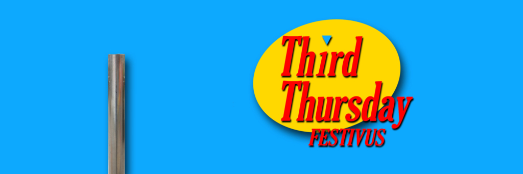 Third Thursday event header featuring a pole and a logo