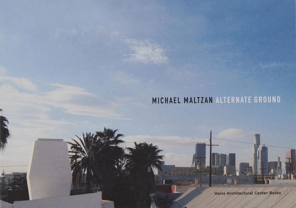 Book cover reading Michael Maltzan: Alternate Ground