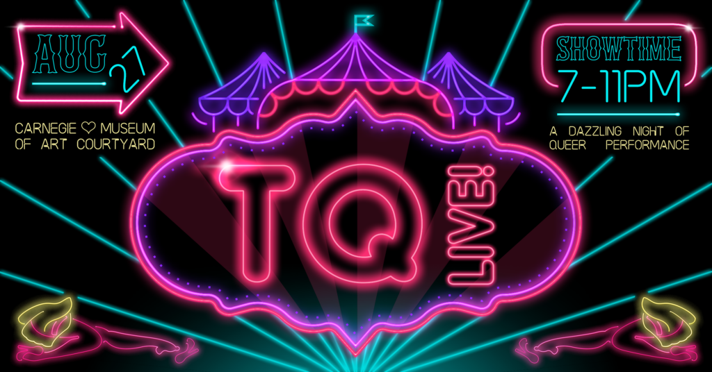 TQ live event at the Carnegie museum of art courtyard for a dazzling night of queer performance