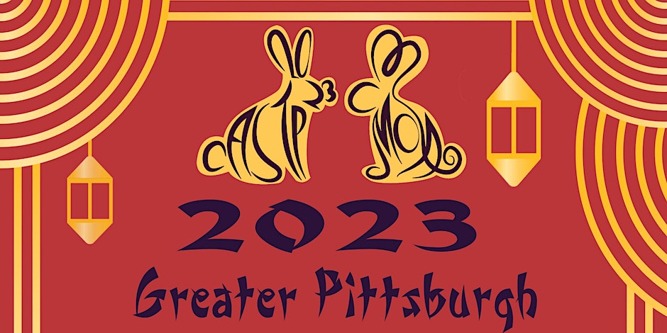 Greater Pittsburgh 2023 promotional poster for the Chinese new year of the rabbit