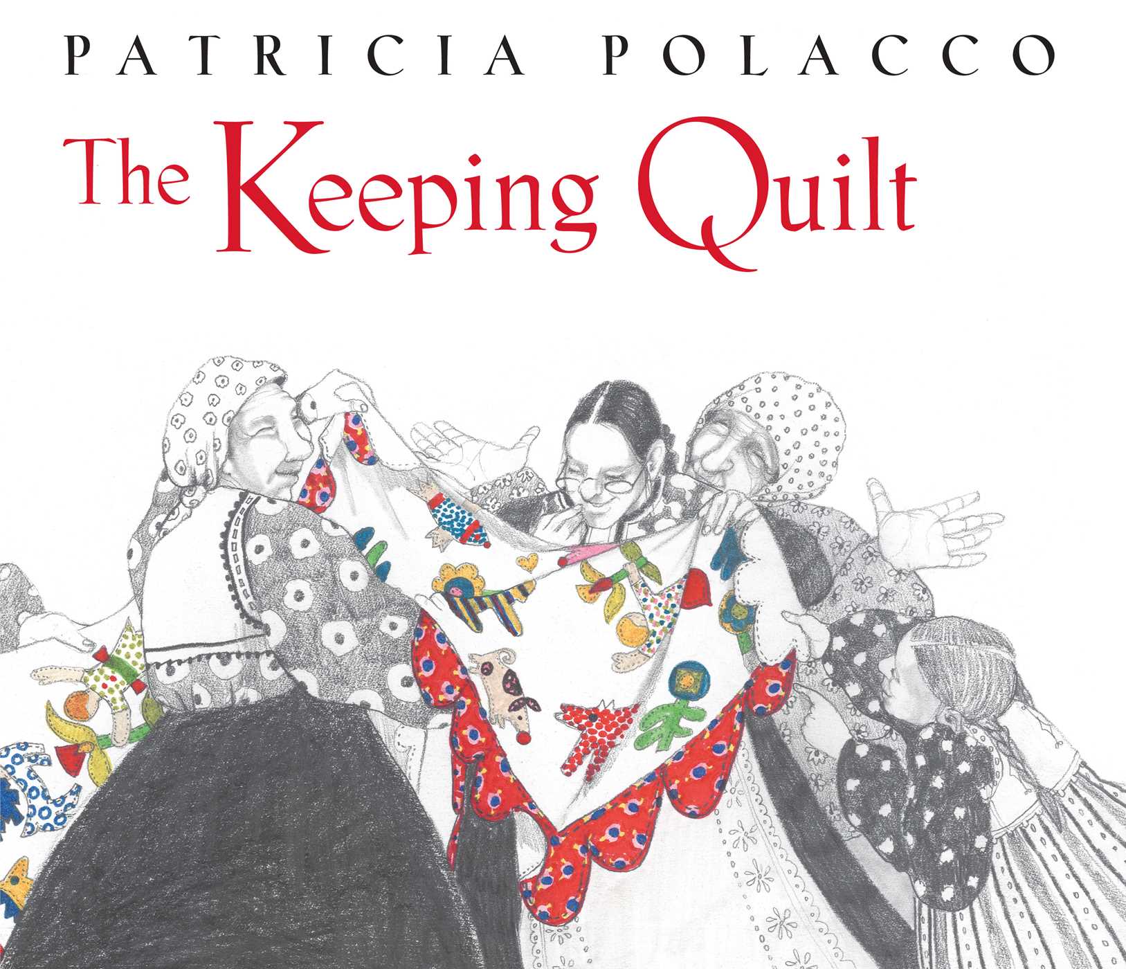 A book cover, titles The Keeping Quilt