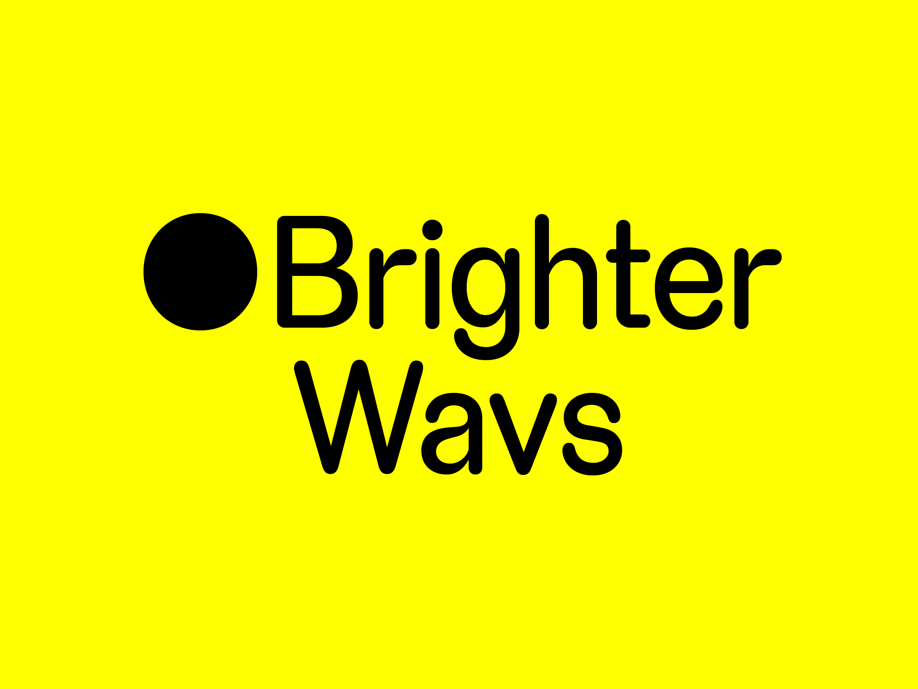 Yellow Graphic that reads Brighter Wavs