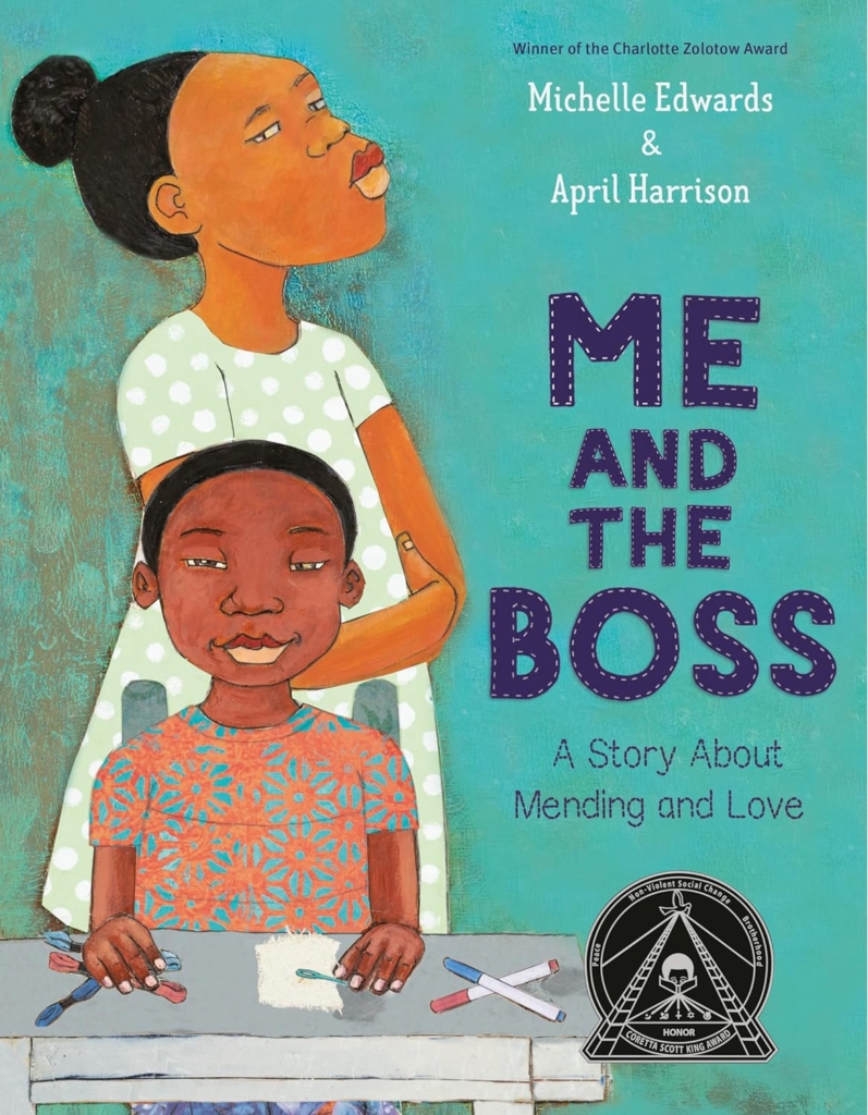 Me and the Boss a story about mending and love, book by Michelle Edwards and April Harrison