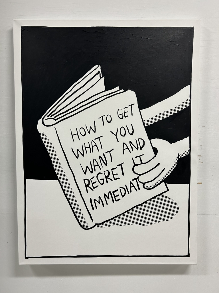 cartoon drawing with a person holding a book titled How to get what you want and regret it immediately